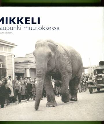 Mikkeli - Kaupunki muutoksessa: Kaupunkirunoelma