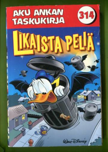 Aku Ankan taskukirja 314 - Likaista peliä