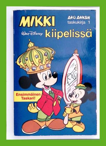 Aku Ankan taskukirja 1 - Mikki kiipelissä