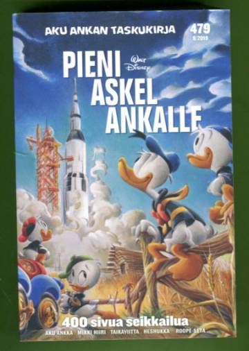 Aku Ankan taskukirja 479 - Pieni askel ankalle