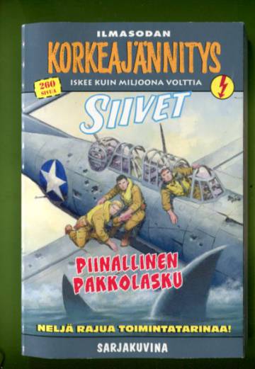 Korkeajännitys 2E/20 - Ilmasodan korkeajännitys: Siivet - Piinallinen pakkolasku