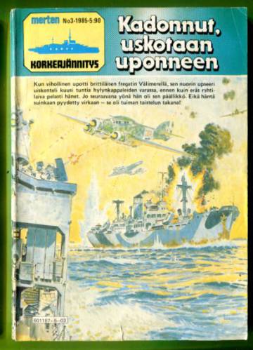 Merten korkeajännitys 3/85 - Kadonnut, uskotaan uponneen