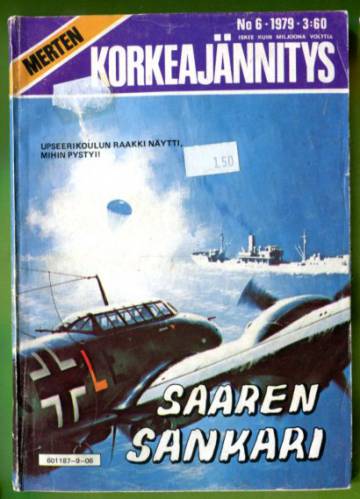 Merten Korkeajännitys 6/79 - Saaren sankari