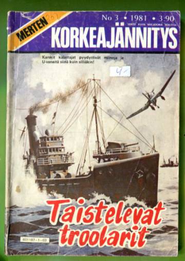 Merten Korkeajännitys 3/81 - Taistelevat troolarit