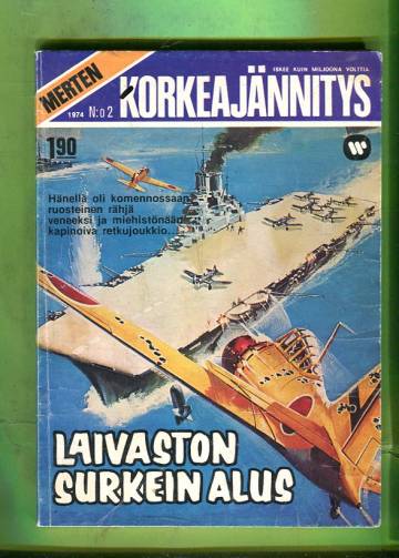 Merten korkeajännitys 2/74 - Laivaston surkein alus