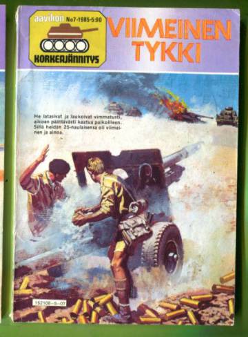 Aavikon korkeajännitys 7/85 - Viimeinen tykki