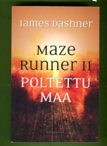 Maze Runner II - Poltettu maa