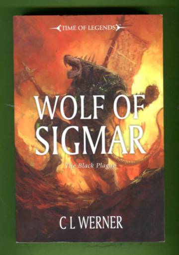 The Black Plague 3 - Wolf of Sigmar