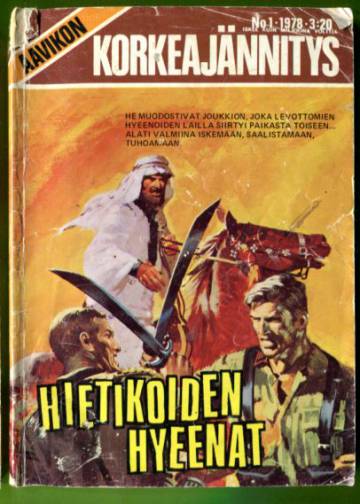 Aavikon Korkeajännitys 1/78 - Hietikoiden hyeenat