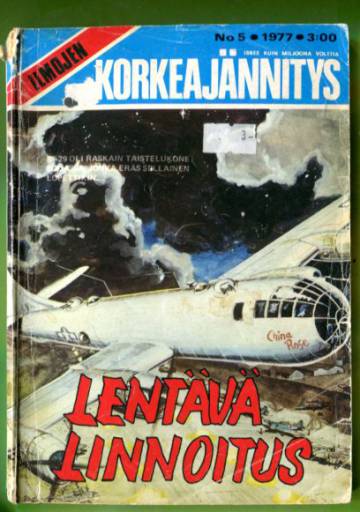 Ilmojen Korkeajännitys 5/77 - Lentävä linnoitus