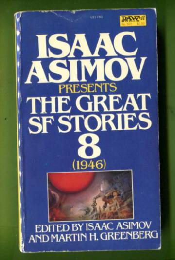 The Great Science Fiction Stories - Volume 8, 1946