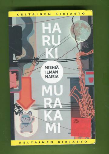 Miehiä ilman naisia
