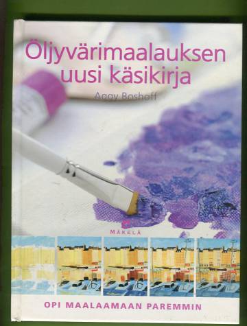 Öljyvärimaalauksen uusi käsikirja