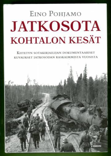 Jatkosota - Kohtalon kesät