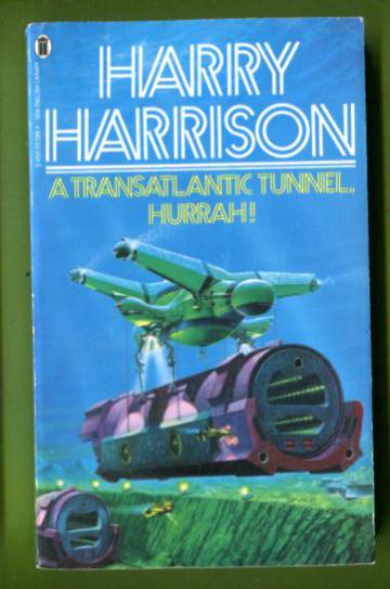A Transatlantic Tunnel, Hurrah!