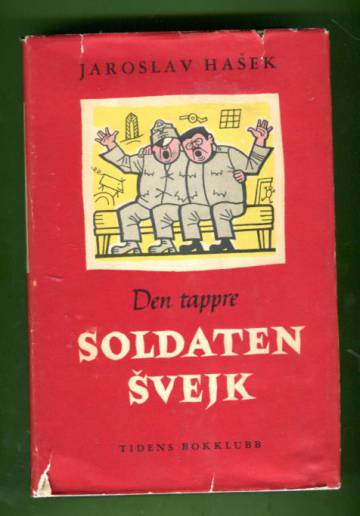 Den Tappre Soldaten Švejks Äventyr