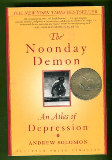 The Noonday Demon - An Atlas of Depression