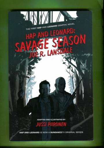 Hap and Leonard: Savage Season Aug 17