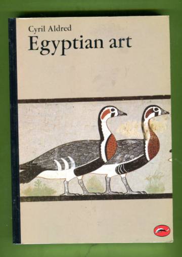 Egyptian Art - In the Days of the Pharaohs 3100-320 BC