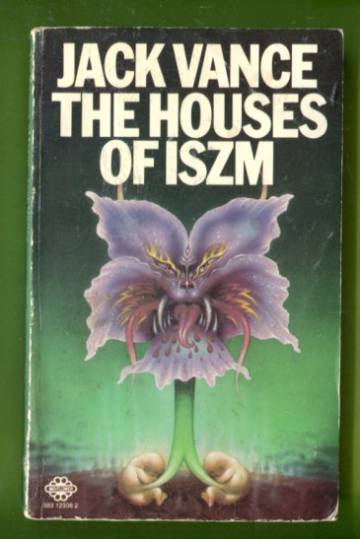 The Houses of Iszm