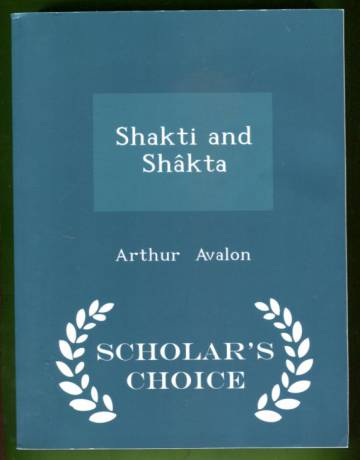 Shakti and Shâkta