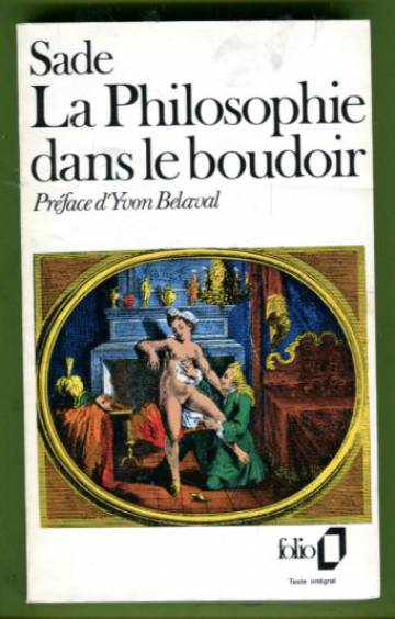 La Philosophie dans le boudoir ou Les Instituteurs immoraux