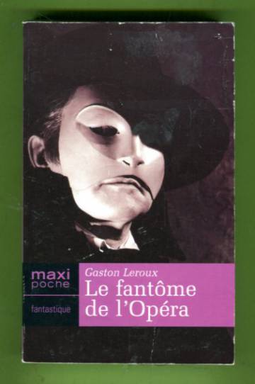 Le fantôme de l'opéra