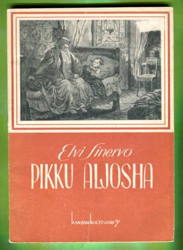 Pikku Aljosha - Suuren pioneerin lapsuus