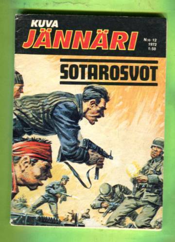 Kuvajännäri 12/72 - Sotarosvot