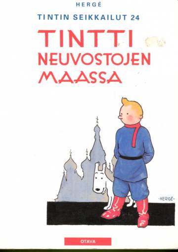 Tintin seikkailut 24 - Tintti neuvostojen maassa