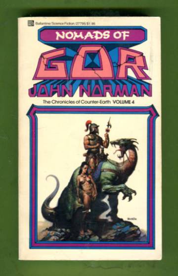Nomads of Gor - Volume four of the Chronicles of Counter-Earth