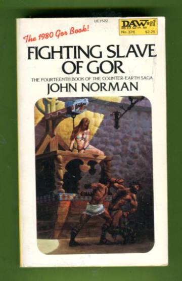 Fightin Slave of Gor - The Fourteenth Book of the Counter-Earth Saga