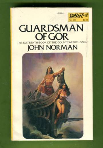 Guardsman of Gor - The Sixteenth Book of the Counter-Earth Saga