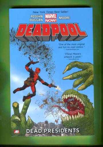 Deadpool Vol 1: Dead Presidents