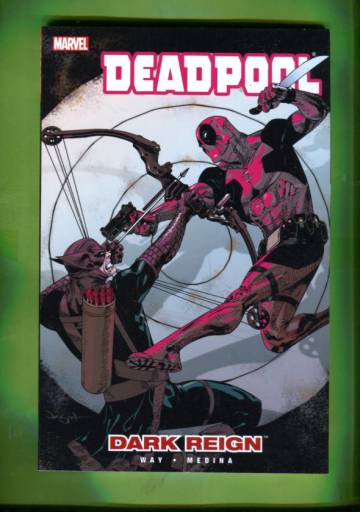 Deadpool Vol 2: Dark Reign