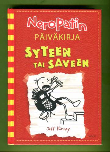 Neropatin päiväkirja 11 - Syteen tai saveen