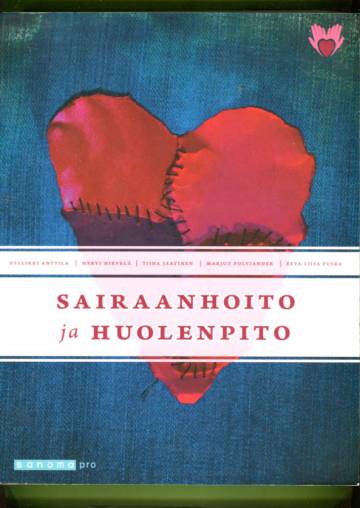 Sairaanhoito ja huolenpito