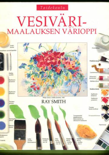 Taidekoulu - Vesivärimaalauksen värioppi