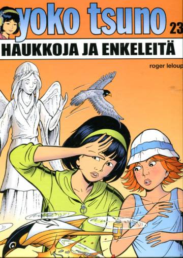 Yoko Tsuno 23 - Haukkoja ja enkeleitä