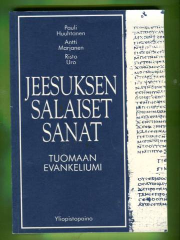 Jeesuksen salaiset sanat - Tuomaan evankeliumi