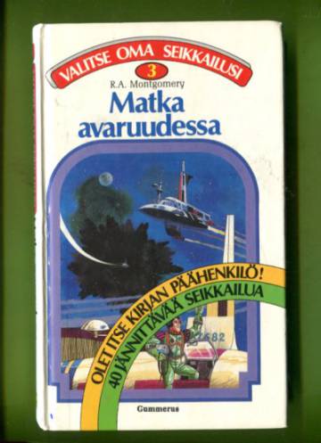 Valitse oma seikkailusi 3 - Matka avaruudessa