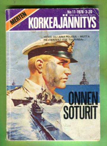 Merten Korkeajännitys 11/78 - Onnen soturit