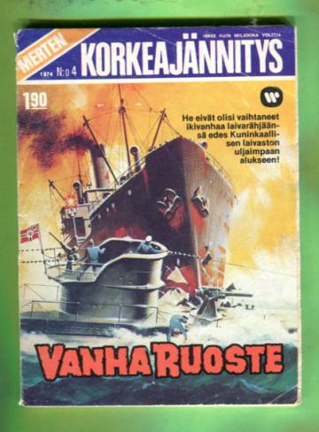 Merten Korkeajännitys 4/74 - Vanha Ruoste