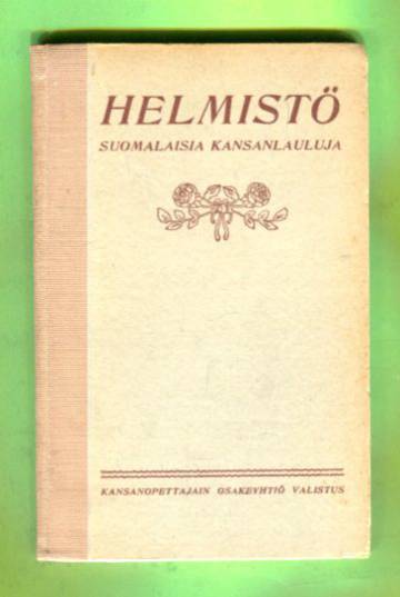 Helmistö - Suomalaisia kansanlauluja