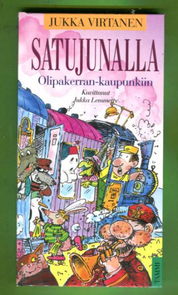 Satujunalla Olipakerran-kaupunkiin