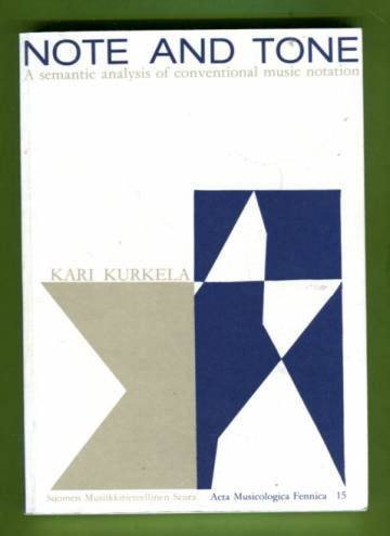 Note and Tone - A Semantic Analysis of Conventional Music Notation