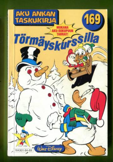 Aku Ankan taskukirja 169 - Törmäyskurssilla + TARRAT