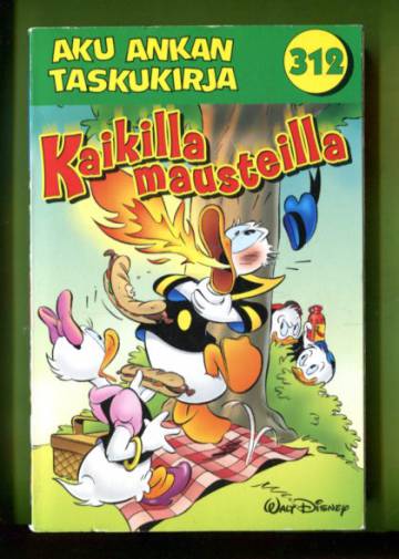 Aku Ankan taskukirja 312 - Kaikilla mausteilla