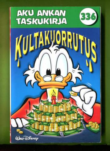 Aku Ankan taskukirja 336 - Kultakuorrutus