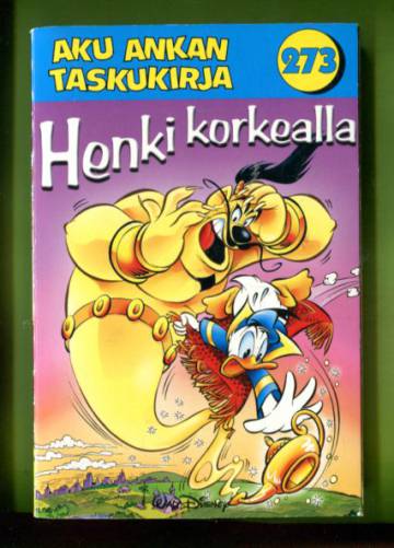 Aku Ankan taskukirja 273 - Henki korkealla